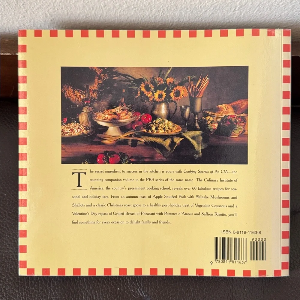 “Cooking Secrets of the Culinary Institute of America” Paperback Cookbook